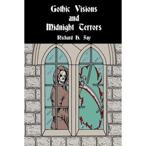 (영문도서) Gothic Visions and Midnight Terrors Paperback, Independently Published, English, 9798508552862