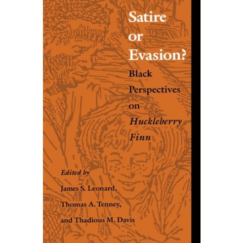 (영문도서) Satire or Evasion?: Black Perspectives on Huckleberry Finn Paperback, Duke University Press, English, 9780822311744