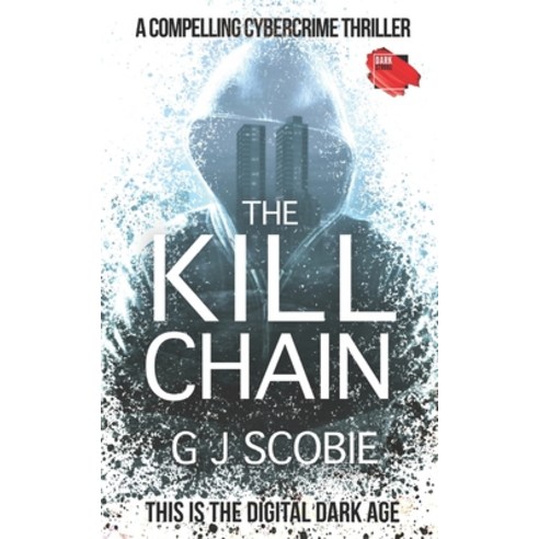 (영문도서) The Kill Chain Paperback, Independently Published, English, 9798837147531