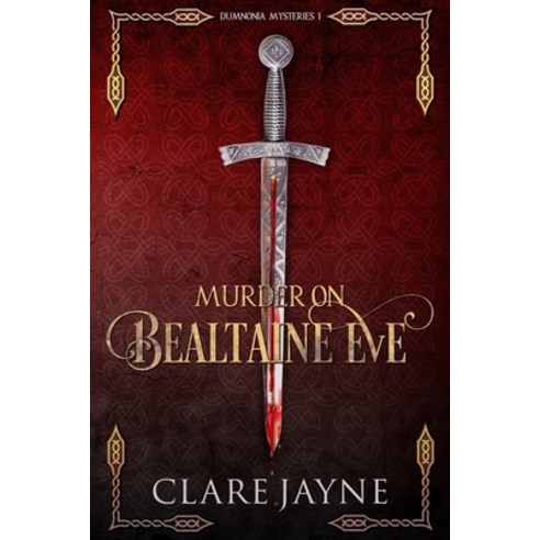 (영문도서) Murder on Bealtaine Eve (Dumnonia Mysteries 1) Paperback, Independently Published, English, 9798758313176