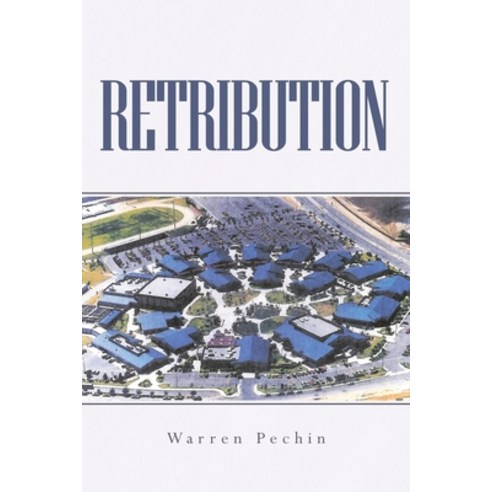 (영문도서) Retribution Paperback, Page Publishing, Inc., English, 9798886540802