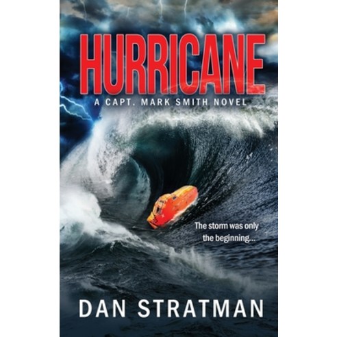 (영문도서) Hurricane: Capt. Mark Smith #2 Paperback, Flying D Publishing LLC, English, 9781732599222