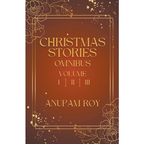 (영문도서) Christmas Stories Omnibus Paperback, Anupam Roy, English, 9798223932086