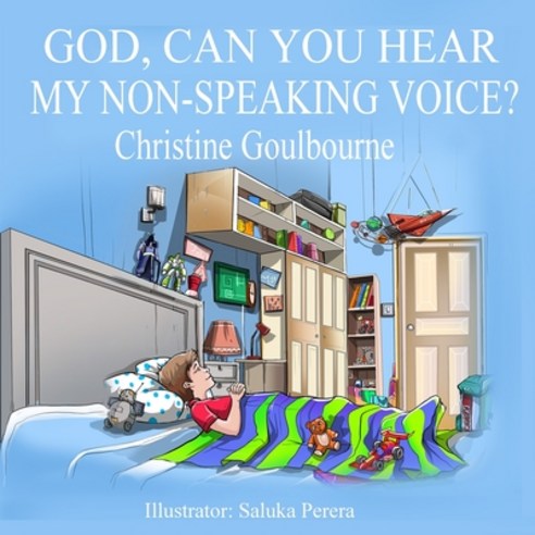 (영문도서) God Can You Hear My Non-Speaking Voice Paperback, Evershine Press, Inc, English, 9781736404041