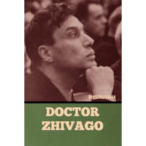 (영문도서) Doctor Zhivago Paperback, Bibliotech Press, English, 9781636379937