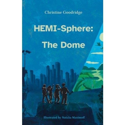 (영문도서) HEMI-Sphere: The Dome Paperback, Tablo Pty Ltd, English, 9781649697745