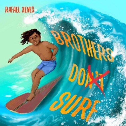 Brothers Don''t Surf Paperback, Absolute Author Publishing ..., English, 9781649530806