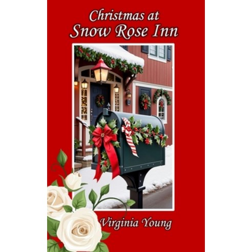 (영문도서) Christmas at Snow Rose Inn Paperback, Riverhaven Books, English, 9781951854423