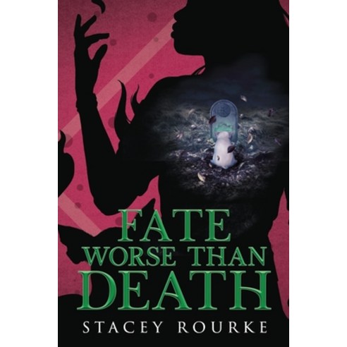 (영문도서) Fate Worse than Death Paperback, Stacey Rourke, English, 9781088126004