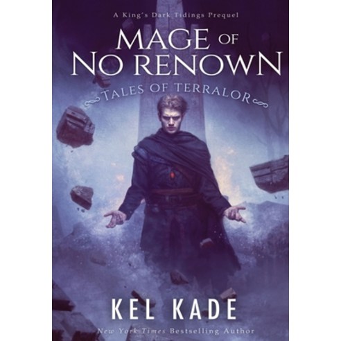 (영문도서) Mage of No Renown Hardcover, Dark Rover Publishing, LLC, English, 9781952687075