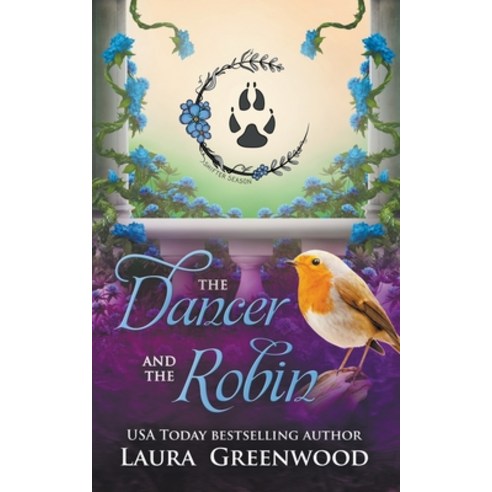 (영문도서) The Dancer and the Robin Paperback, Drowlgon Press