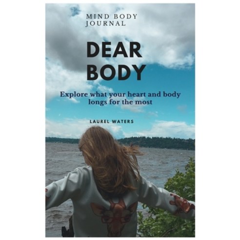 (영문도서) Dear Body Paperback, Blurb, English, 9798211624207