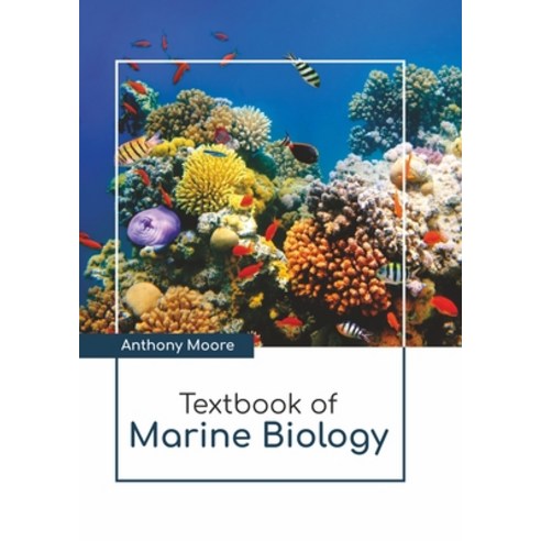 (영문도서) Textbook of Marine Biology Hardcover, Larsen and Keller Education, English, 9781641726672