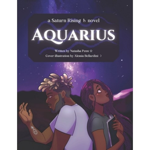 Aquarius: Book One of the Saturn Rising Trilogy Paperback, Independently Published, English, 9798589497939