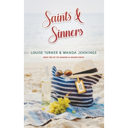 Saints and Sinners Paperback, Southern Willow Publishing, LLC