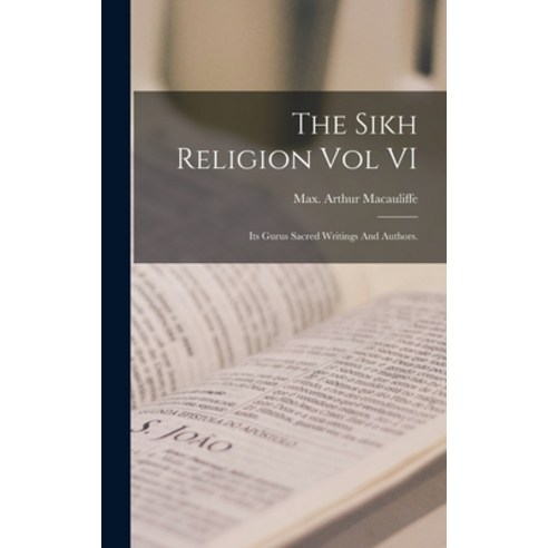 (영문도서) The Sikh Religion Vol VI Hardcover, Legare Street Press