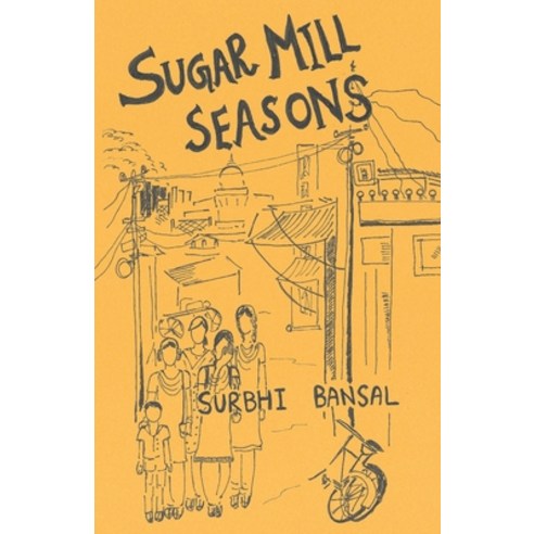 (영문도서) Sugar Mill Seasons Paperback, Independently Published, English, 9798496253123