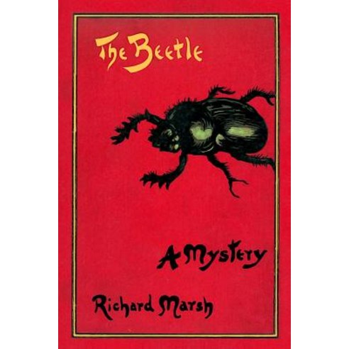 The Beetle: A Mystery Paperback, Timaios Press
