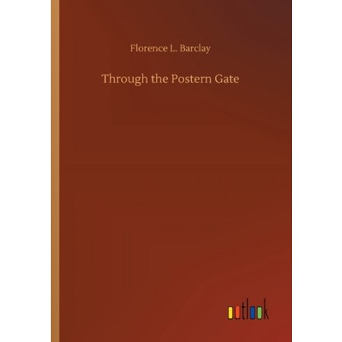 Through the Postern Gate Paperback, Outlook Verlag