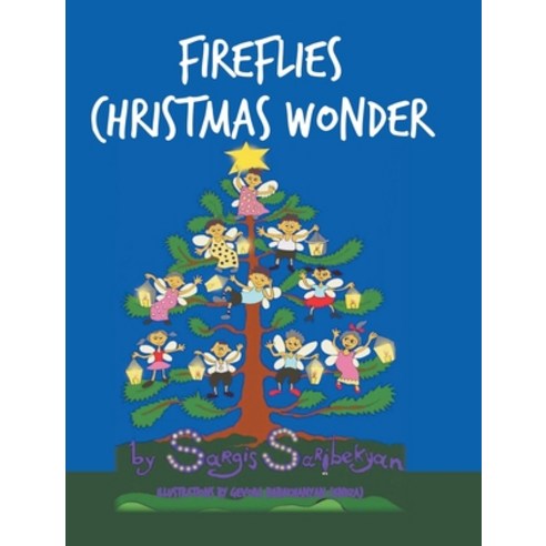 (영문도서) Fireflies Christmas Wonder Hardcover, Covenant Books, English, 9781638854975