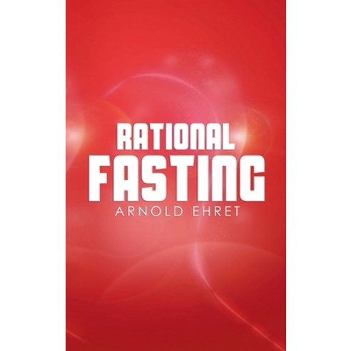 (영문도서) Rational Fasting Hardcover, www.bnpublishing.com, English, 9781638231851
