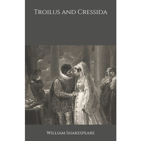 Troilus and Cressida Paperback, Independently Published