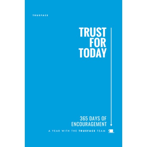 Trust for Today Hardcover, Trueface, English, 9781947165823