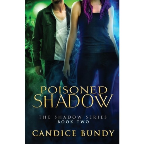 Poisoned Shadow: The Shadow Series Paperback, Lusios Publishing