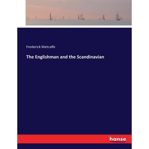 (영문도서) The Englishman and the Scandinavian Paperback, Hansebooks, English, 9783337408381