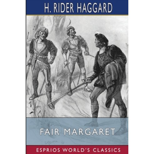 (영문도서) Fair Margaret (Esprios Classics) Paperback, Blurb, English, 9781034973577