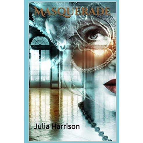 Masquerade Paperback, Independently Published, English, 9798589149043