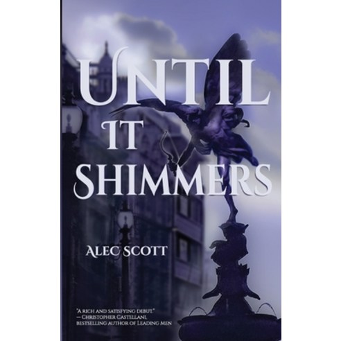 (영문도서) Until It Shimmers Paperback, Ace of Swords Publishing, English, 9781777513993