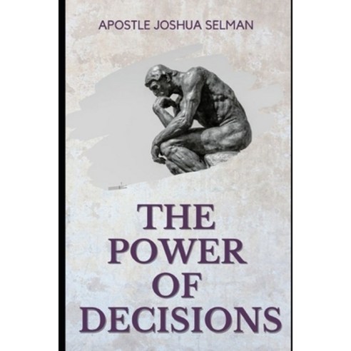 (영문도서) The Power of Decisions Paperback, Independently Published, English, 9798751483456
