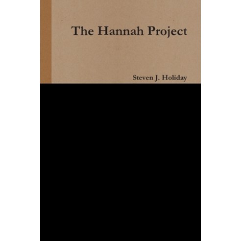 The Hannah Project Paperback, Lulu.com