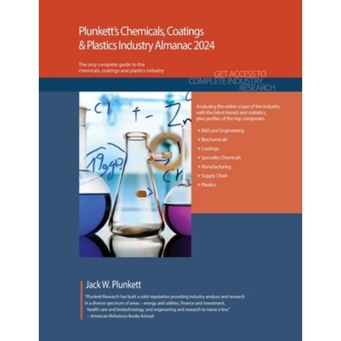 (영문도서) Plunkett''s Chemicals Coatings & Plastics Industry Almanac 2024: Chemicals Coatings & Plasti... Paperback, Plunkett Research, English, 9781647880064