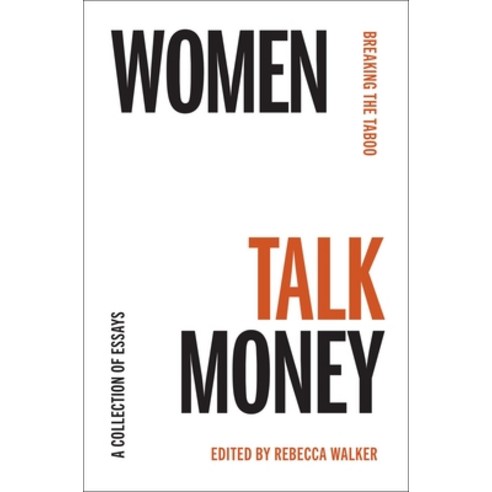 (영문도서) Women Talk Money: Breaking the Taboo Hardcover, Simon & Schuster, English, 9781501154324