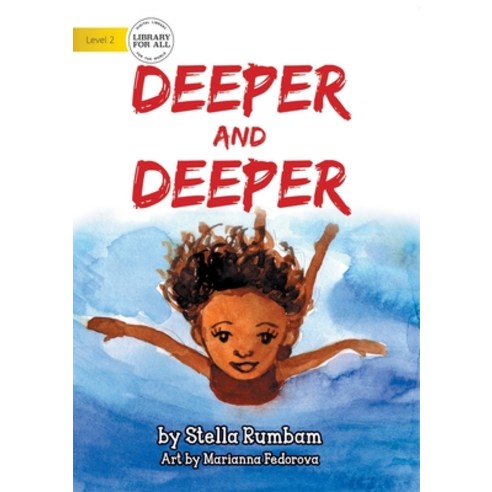 Deeper And Deeper Paperback, Library for All