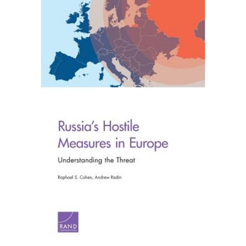 Russia''s Hostile Measures in Europe Paperback, RAND Corporation