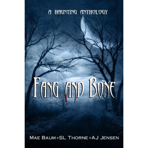 (영문도서) Fang and Bone Paperback, Independently Published, English, 9798385502554