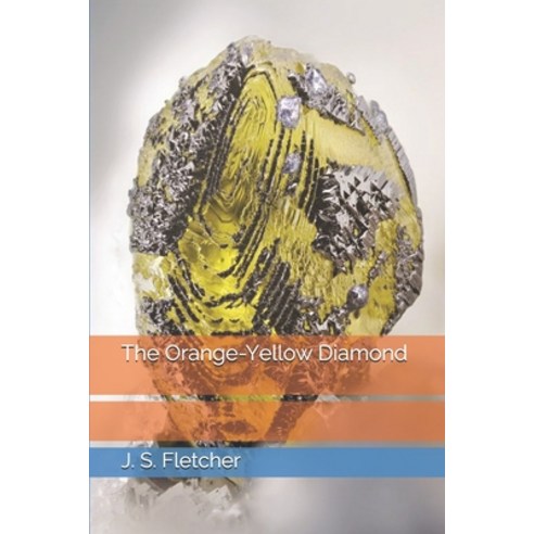 The Orange-Yellow Diamond Paperback, Independently Published, English, 9798746175830