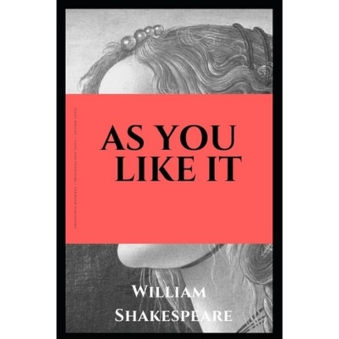 As You Like It Paperback, Independently Published, English, 9798694091138