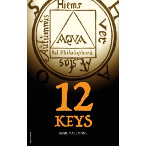 Twelve Keys: Illustrated Alchemical book Hardcover, Fv Editions, English, 9791029911088