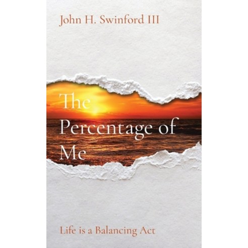 (영문도서) The Percentage of Me: Life is a Balancing Act Paperback, Self-Help, English, 9781088174364