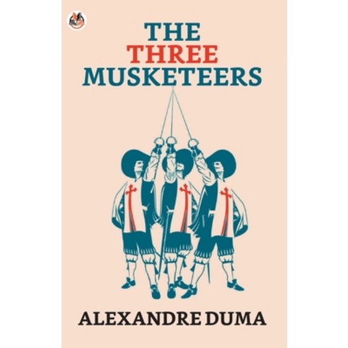 (영문도서) The Three Musketeers Paperback, True Sign Publishing House, English, 9789354620607