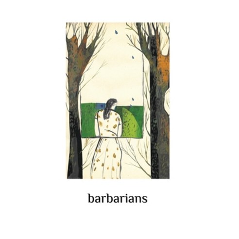 (영문도서) Barbarians Paperback, Blurb, English, 9781006933851