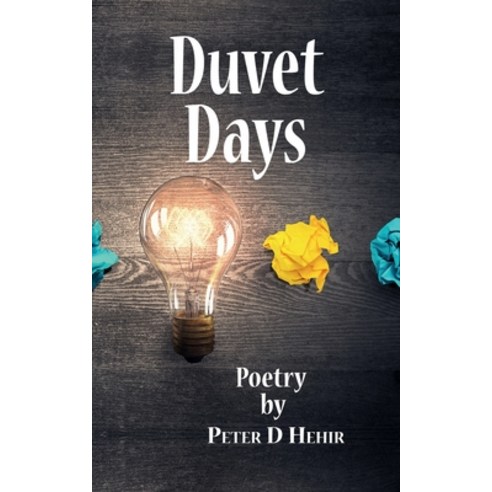 Duvet Days Paperback, Choir Press