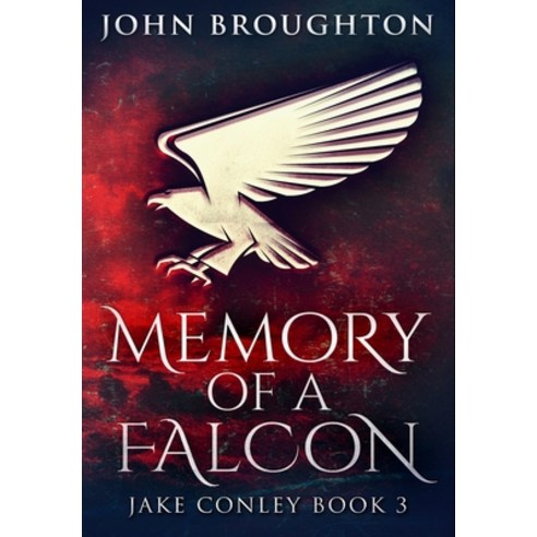 Memory Of A Falcon: Premium Large Print Hardcover Edition Hardcover, Blurb, English, 9781034600084