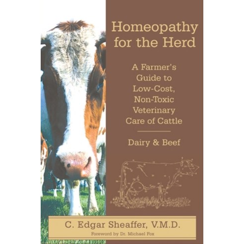 (영문도서) Homeopathy For The Herd Paperback, Acres U.S.A., Inc., English, 9781601731043