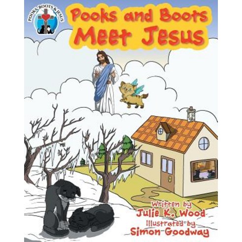 Pooks and Boots Meet Jesus Paperback, Covenant Books