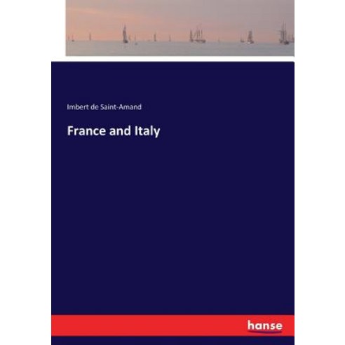 France and Italy Paperback, Hansebooks